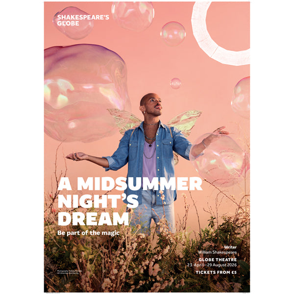 【SALE】Dream掲載ページ（ポスターサイズ）#6744 A Midsummer Night's Dream 2026 Poster Print | Shakespeare's Globe