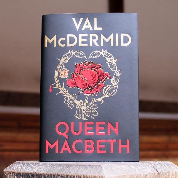 Queen Macbeth by Val McDermid Book Review