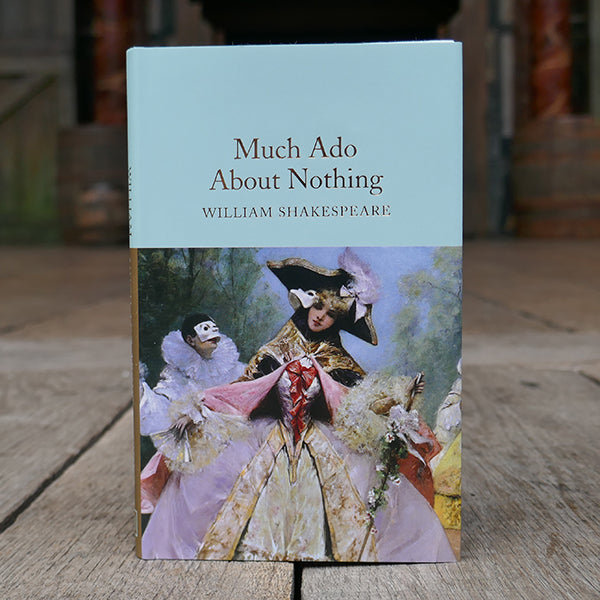 Much Ado About Nothing (Collector's Library Shakespeare)