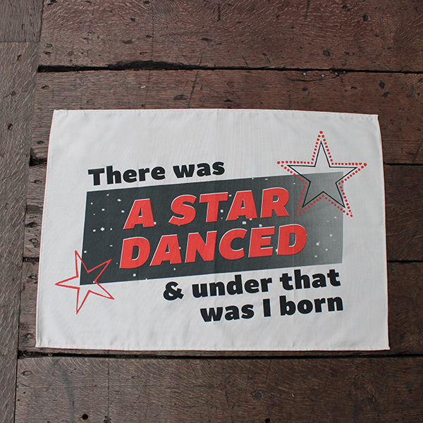 Much Ado About Nothing Tea Towel (Star Danced)