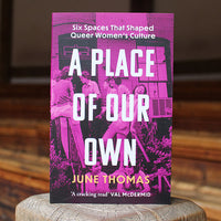 A Place Of Our Own by June Thomas