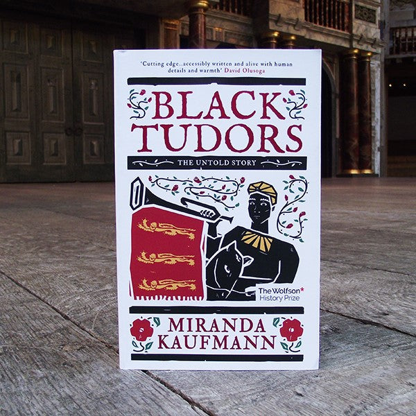 Paperback edition of Black Tudors by Miranda Kaufmann