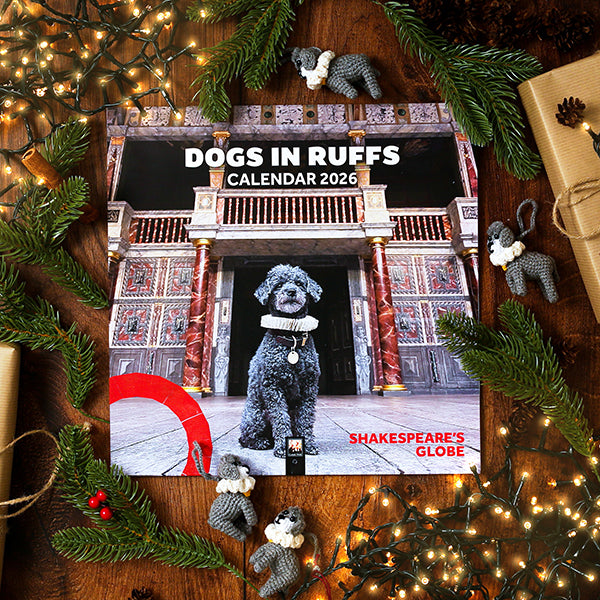 Calendar 2026 for 'Dogs in Ruffs' with a dog in front of Shakespeare's Globe, surrounded by festive decorations.