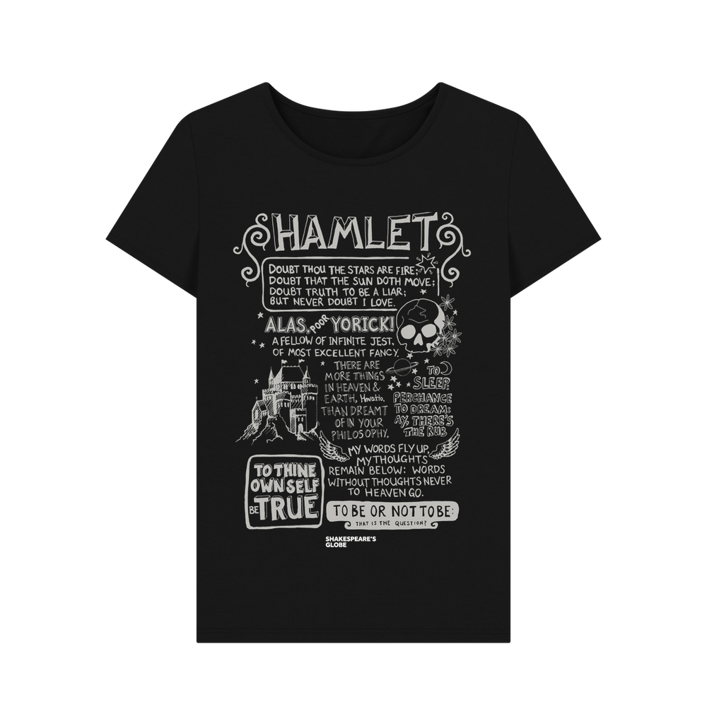 Black fitted t-shirt with white graphic text on the centre front depicting Hamlet