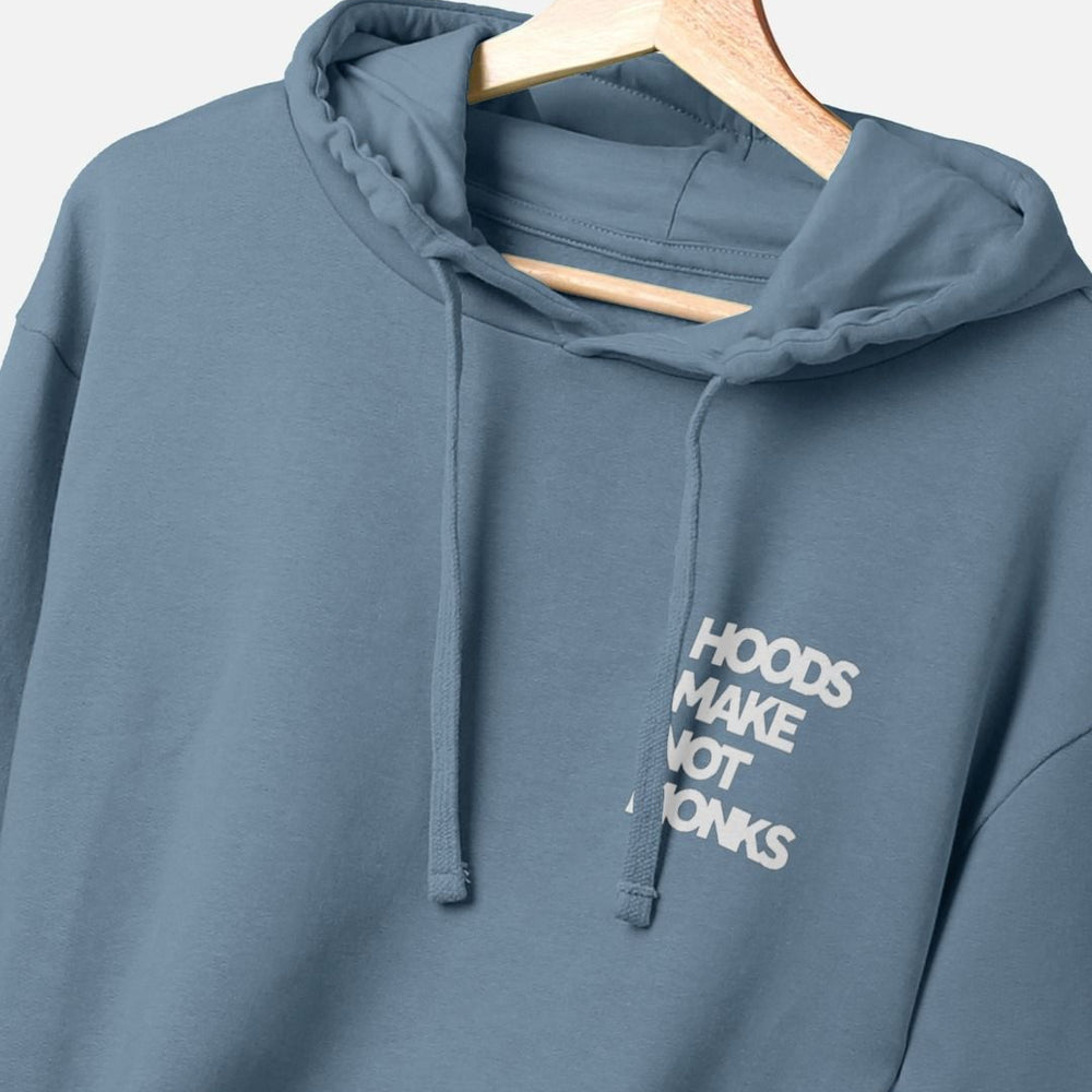 
                  
                    Mid blue cotton hoodie with a print on the upper left chest of a quote in heavy white text
                  
                