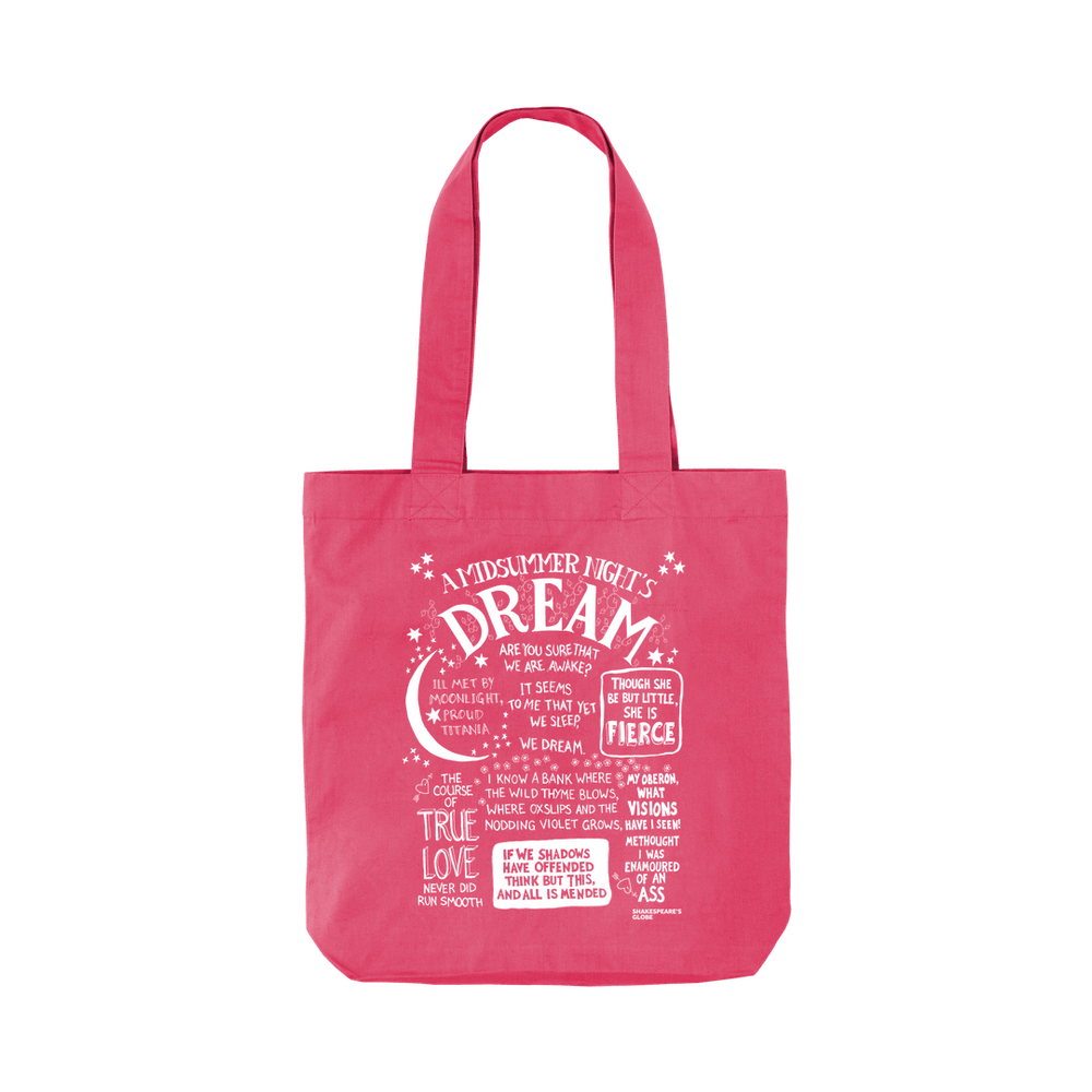 
                  
                    Raspberry Pink two handle tote bag with white front graphic text depicting A Midsummer Night's Dream
                  
                