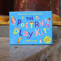 Poetry Play Kit: Games to get your poems started