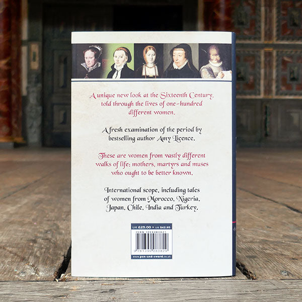 
                  
                    Hardback copy of 'The Sixteenth Century in 100 Women' by Amy License
                  
                