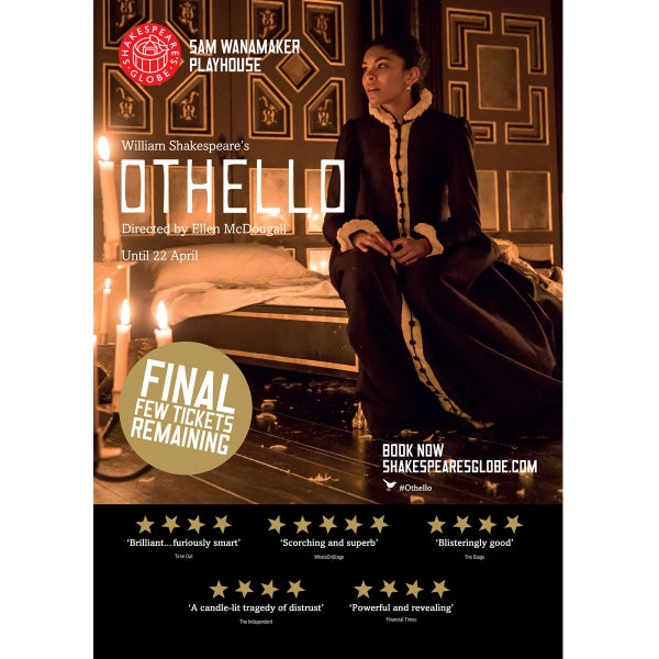 Poster celebrating the 2017 production of Othello in the Sam Wanamaker Playhouse at Shakespeare's Globe.