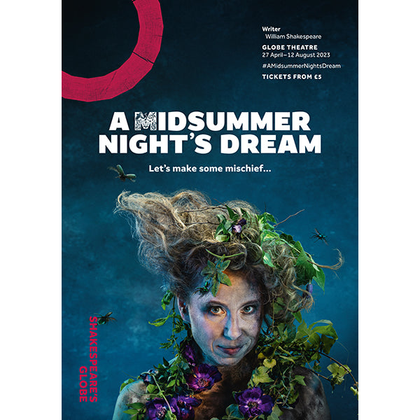 Official poster for the 2023 a Midsummer Night's Dream at Shakespeares Globe