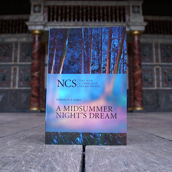 Paperback copy of the New Cambridge Shakespeare edition of A Midsummer Night's Dream