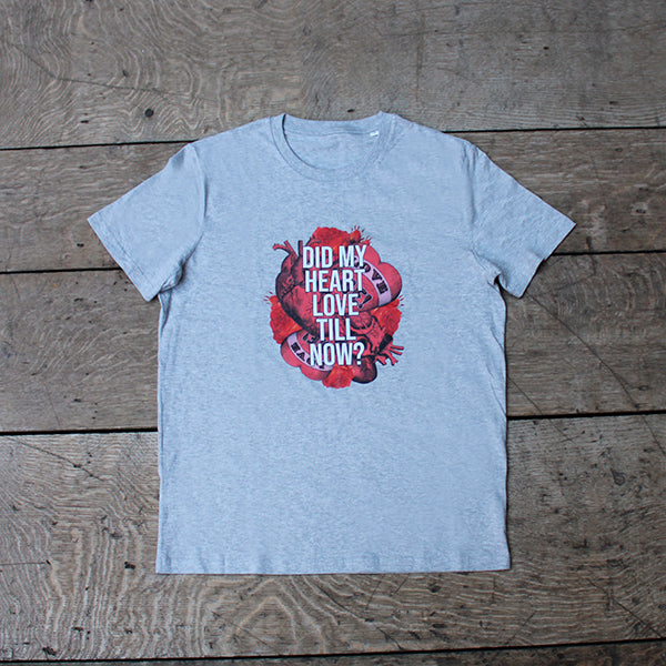 Heathered grey unisex t-shirt with red graphic heart with white text quoting 'Did my heart love till now?'