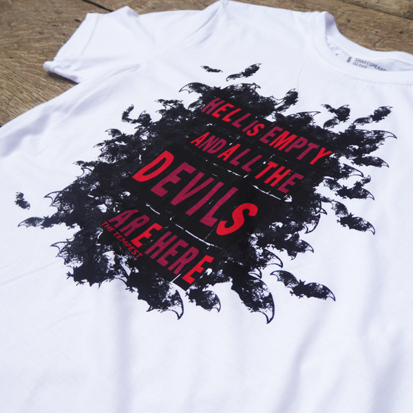 
                  
                    White cotton round-necked t-shirt with a print of a cloud of black bats on the chest. The bats surround a quote from Shakespeare play, The Tempest (Hell is empty and all the devils are here) which is printed in bold capital san serif letters in dark and bright reds. The Shakespeare's Globe logo is printed in black on the sleeve.
                  
                