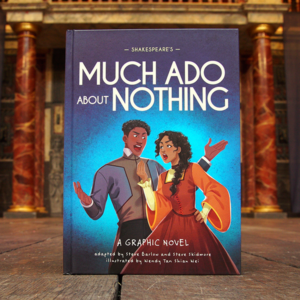 Hardback copy of 'Much Ado About Nothing: A Graphic Novel' adapted by Steve Barlow and Steve Skidmore