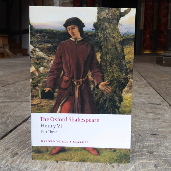 Der Oxford Shakespeare – Heinrich VI., Teil 3