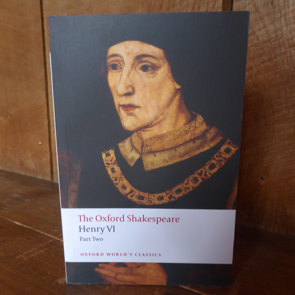 Der Oxford Shakespeare – Heinrich VI., Teil 2