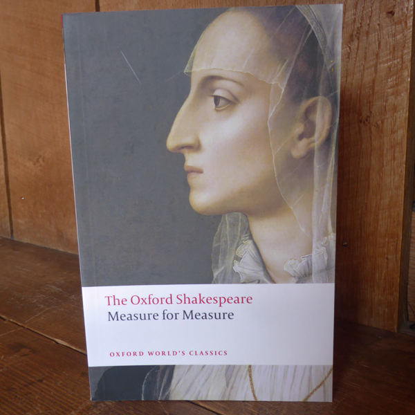Paperback copy of The Oxford Shakespeare Measure for Measure by William Shakespeare.