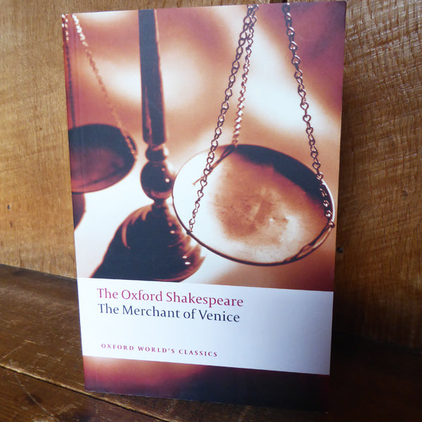 Paperback copy of The oxford Shakespeare The Merchant of Venice by William Shakespeare
