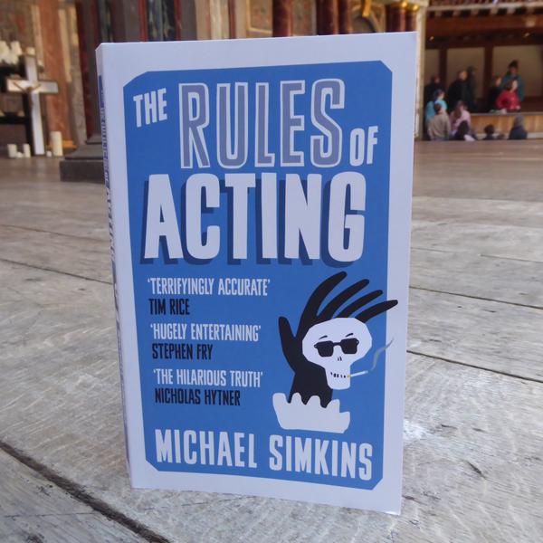 The Rules of Acting by Michael Simkins