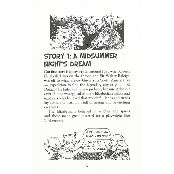 
                  
                    Inside page from 'Best Ever Shakespeare Tales' by Terry Deary. The page introduces A Midsummer Night's Dream and has a black and white illustration of character's Titania and Bottom
                  
                