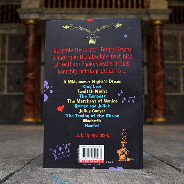 Paperback copy of 'Best Ever Shakespeare Tales' by Terry Deary. The cover is decorated with brightly coloured illustrations of Shakespeare's characters.