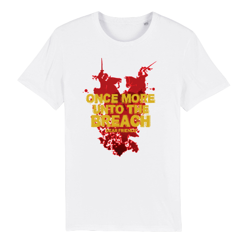 
                      
                        Henry V T-Shirt (Unto the Breach) - Print to Order
                      
                    