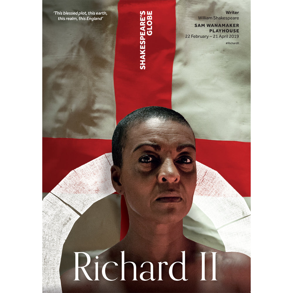Poster celebrating the 2018 production of Richard II in the Sam Wanamaker Playhouse at Shakespeare's Globe.