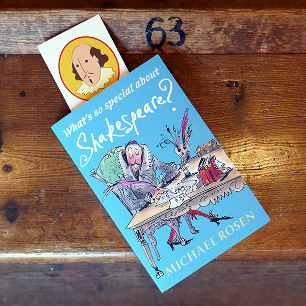 
                  
                    Large card bookmark (white) with a cartoon portrait of William Shakespeare printed on the top third. Shakespeare (head and ruff) is displayed within a bright yellow oval. Shakespeare's signature is beneath the image in black. Shown with a copy of 'What's so Special about Shakespeare?' by Michael Rosen
                  
                