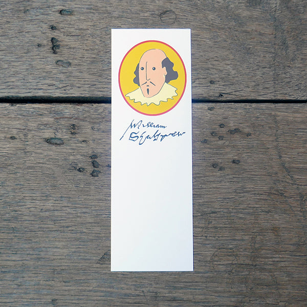 
                  
                    Large card bookmark (white) with a cartoon portrait of William Shakespeare printed on the top third. Shakespeare (head and ruff) is displayed within a bright yellow oval. Shakespeare's signature is beneath the image in black 
                  
                